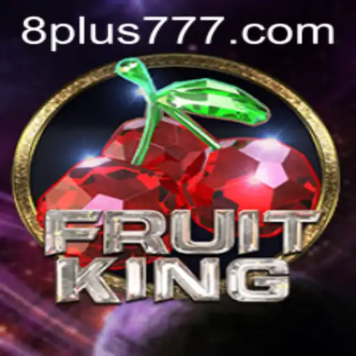FruitKing and the Thrill of Plus777