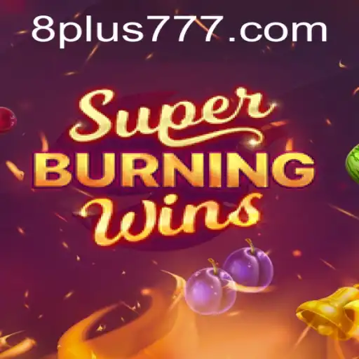 SuperBurningWins: A Classic Slot Experience with Plus777 Benefits